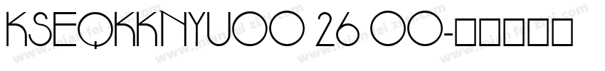 KSEQKKNYUO0 26 00字体转换
